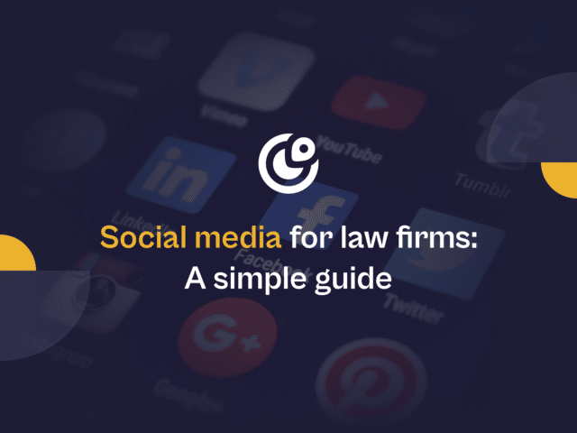 Social media for law firms a simple guide